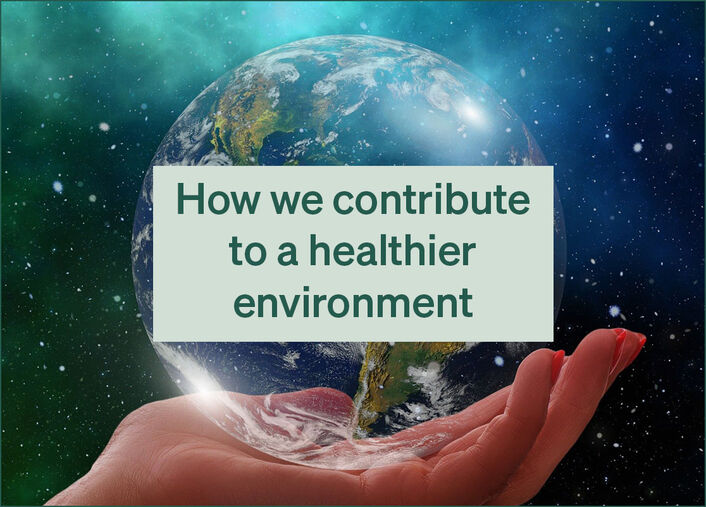 How do we contribute to a healthier environment?